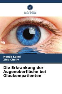 Produktbild: Die Erkrankung der Augenoberfl&auml;che bei Glaukompatienten