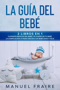Produktbild: La Gu&iacute;a del Beb&eacute;
