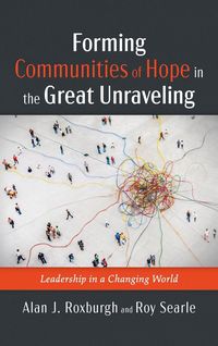 Produktbild: Forming Communities of Hope in the Great Unraveling