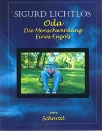 Produktbild: Sigurd Lichtlos oda die Menschwerdung eines Engels