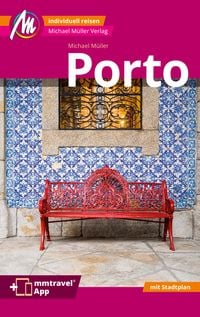 Bild vom Artikel Porto MM-City Reiseführer Michael Müller Verlag vom Autor Michael Müller