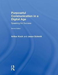 Produktbild: Koch, A: Purposeful Communication in a Digital Age