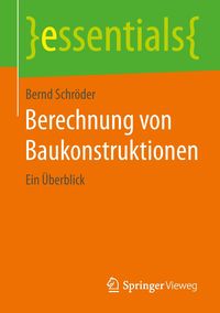 Bild vom Artikel Berechnung von Baukonstruktionen vom Autor Bernd Schröder