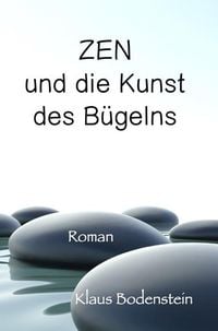 Produktbild: Zen und die Kunst des B&uuml;gelns