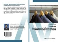 Produktbild: Unfaires Leistungsbeurteilungssystem und Mitarbeiterengagement