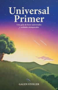 Produktbild: Universal Primer, Una gu&iacute;a de leyes universales y verdades atemporales