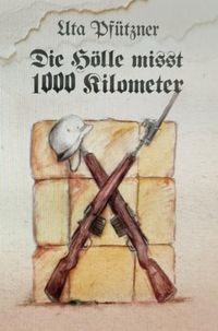 Produktbild: Die H&ouml;lle misst 1000 Kilometer