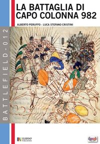 Produktbild: La battaglia di capo Colonna 982 d.C.