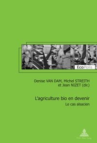 Produktbild: L&rsquo;agriculture bio en devenir