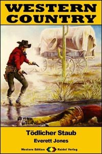Produktbild: WESTERN COUNTRY 529: T&ouml;dlicher Staub