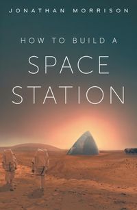 Produktbild: How to Build a Space Station