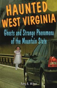 Produktbild: Wilson, P: Haunted West Virginia