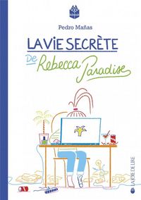 Produktbild: La vie secr&egrave;te de Rebecca Paradise