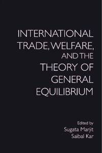 Produktbild: International Trade, Welfare, and the Theory of General Equilibrium