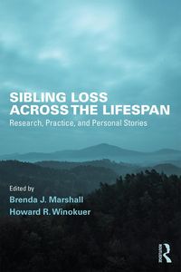 Produktbild: Sibling Loss Across the Lifespan