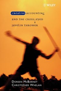 Produktbild: McBarnet, D: Creative Accounting and the Cross-Eyed Javelin
