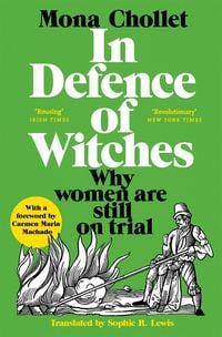 Bild vom Artikel In Defence of Witches vom Autor Mona Chollet