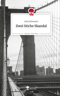 Produktbild: Zwei Stiche Skandal. Life is a Story - story.one