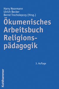Bild vom Artikel Ökumenisches AB Religionspädagogik vom Autor Harry Noormann