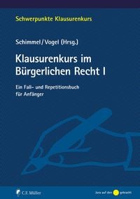 Produktbild: Klausurenkurs im B&uuml;rgerlichen Recht I