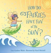 Produktbild: How Do Fairies Have Fun in the Sun?