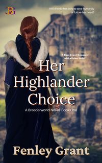 Produktbild: Her Highlander Choice (Breederworld, #1)