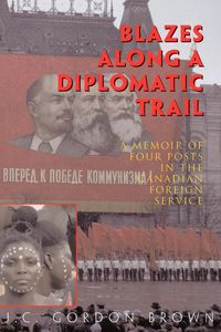 Produktbild: Blazes Along a Diplomatic Trail