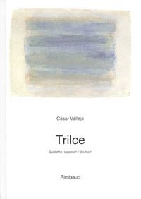 Produktbild: Vallejo, C&eacute;sar - Werke / Trilce