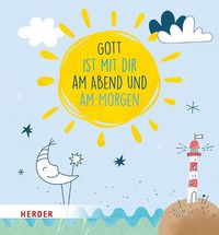 Produktbild: Gott ist mit dir am Abend und am Morgen