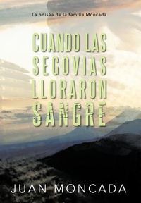 Produktbild: Cuando Las Segovias Lloraron Sangre