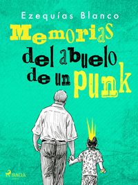Produktbild: Memorias del abuelo de un punk