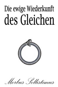 Produktbild: Die ewige Wiederkunft des Gleichen