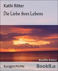 Produktbild: Die Liebe ihres Lebens