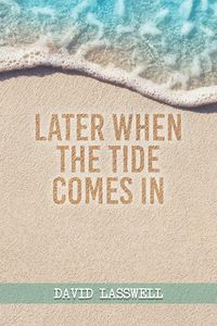 Produktbild: Later When the Tide Comes In