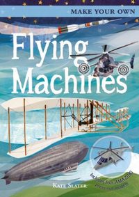 Produktbild: Fullman, J: Make Your Own Flying Machines
