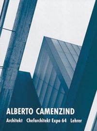 Produktbild: Alberto Camenzind 1914-2004