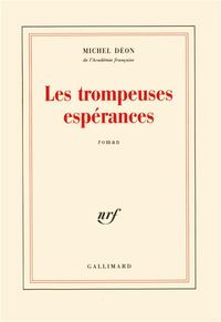 Produktbild: Les trompeuses esp&eacute;rances