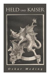 Produktbild: Held und Kaiser: Historischer Roman