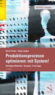 Produktbild: Produktionsprozesse optimieren: mit System!