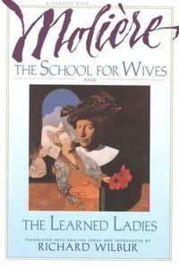 Produktbild: School for Wives and The Learned Ladies, by Moliere