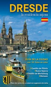 Produktbild: Stadtf&uuml;hrer Dresden - die S&auml;chsische Residenz - spanische Ausgabe