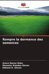 Produktbild: Rompre la dormance des semences