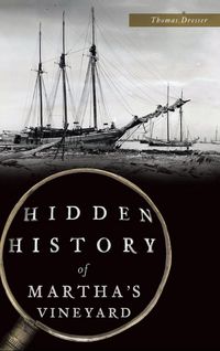 Produktbild: Hidden History of Martha's Vineyard