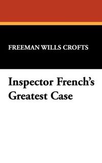 Produktbild: Crofts, F: Inspector French's Greatest Case