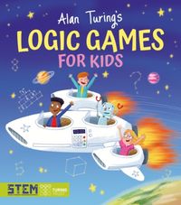 Produktbild: Barder, G: Alan Turing's Logic Games for Kids