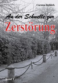 Produktbild: An der Schwelle zur Zerst&ouml;rung