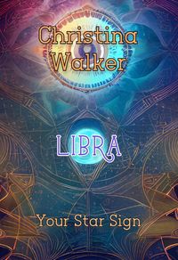 Produktbild: Your Star Sign - Libra - Christaina Walker