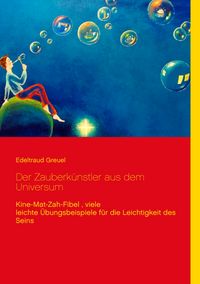 Produktbild: Der Zauberk&uuml;nstler aus dem Universum