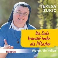 Produktbild: Die Seele braucht mehr als Pflaster