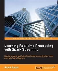 Produktbild: Learning Real-time Processing with Spark Streaming